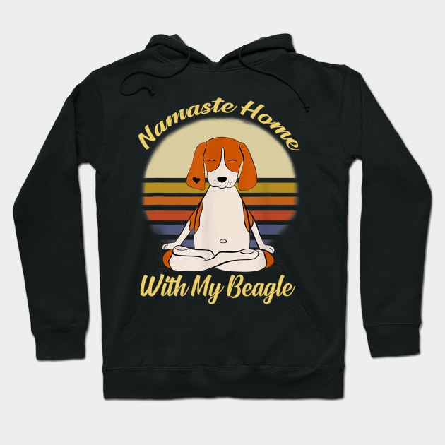 Namaste Home With My Beagle Hoodie by Xamgi